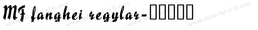 MF fanghei regylar字体转换